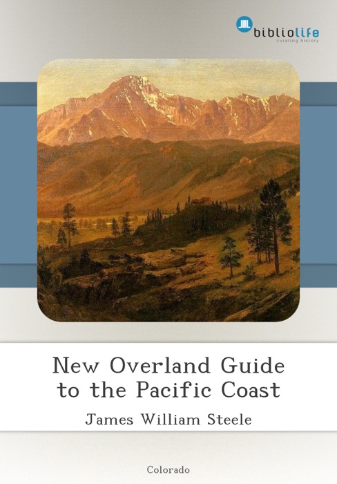 New Overland Guide to the Pacific Coast