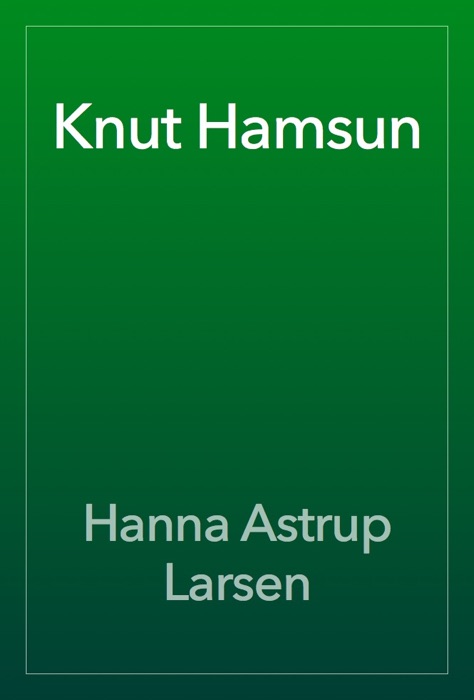 Knut Hamsun