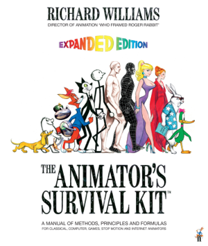 Read & Download The Animator's Survival Kit Book by Richard E. Williams Online