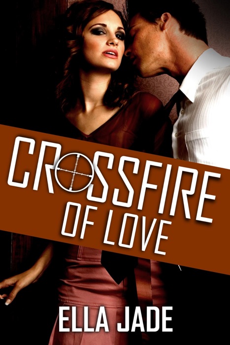 Crossfire of Love