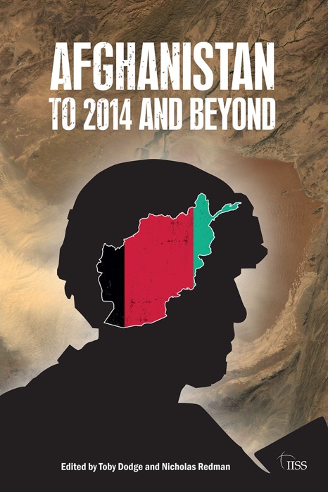 Afghanistan: to 2015 and beyond