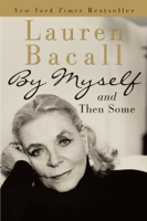 Lauren Bacall - By Myself and Then Some artwork