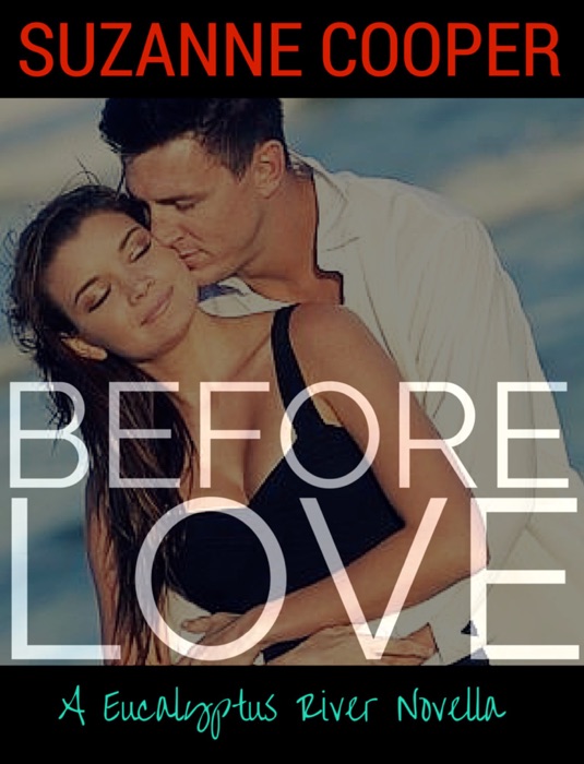 Before Love