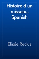 Histoire d'un ruisseau. Spanish