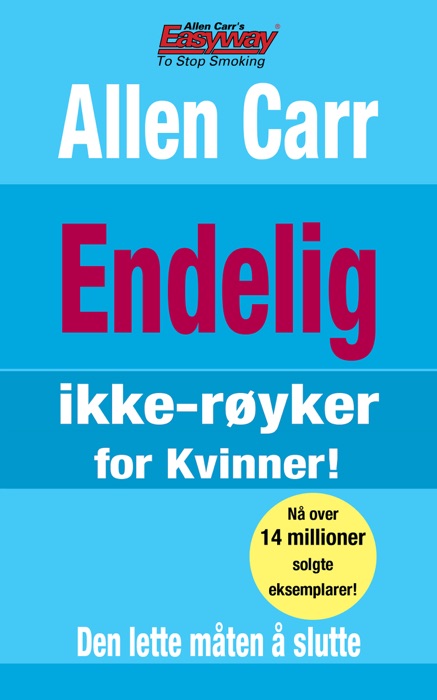 Endelig ikke-røyker för kvinner!