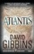 Atlantis - David Gibbins
