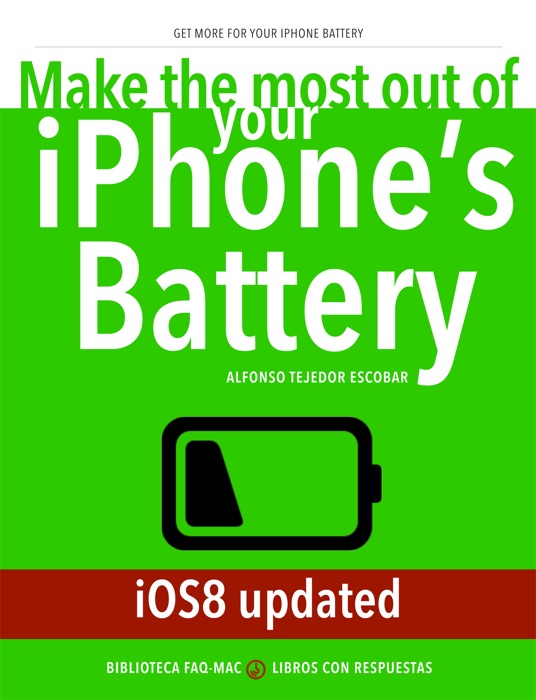 Make the Most Out of the iPhone's Battery