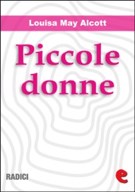 Book's Cover of Piccole Donne (Little Women)