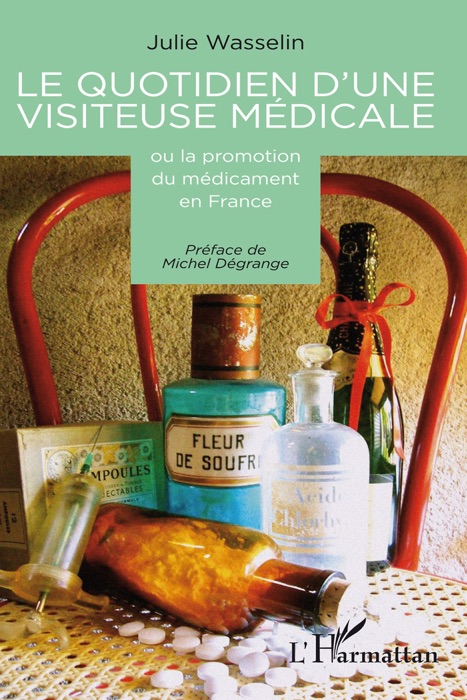 Le quotidien d’une visiteuse médicale