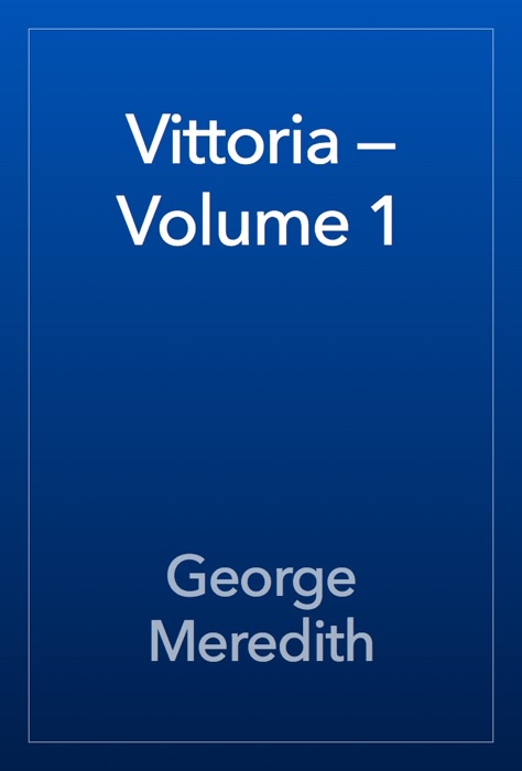 Vittoria — Volume 1