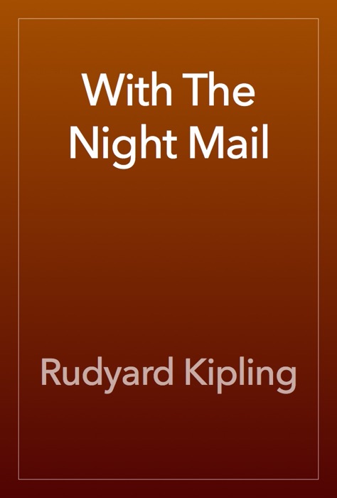 With The Night Mail