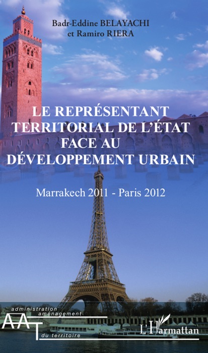 Le représentant territorial de l'Etat face au développement urbain