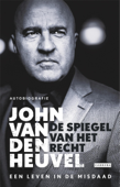 De spiegel van het recht - John van den Heuvel