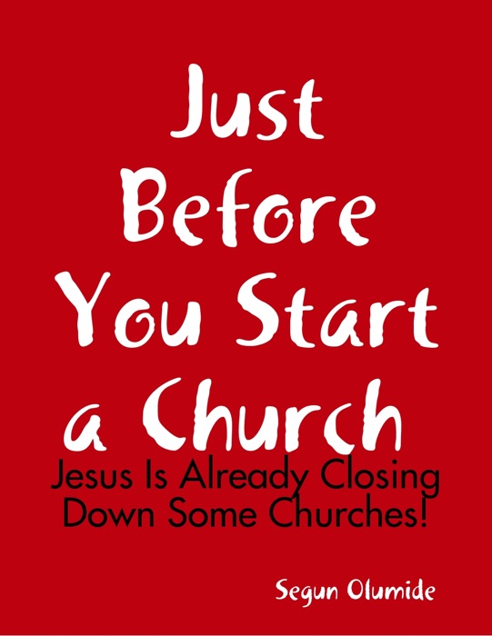 Just Before You Start a Church