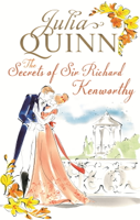 Julia Quinn - The Secrets of Sir Richard Kenworthy artwork