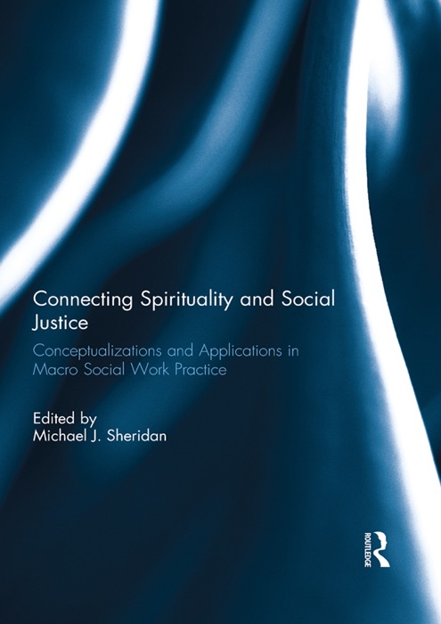 Connecting Spirituality and Social Justice