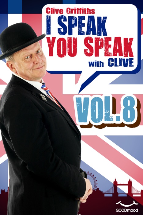 I speak you speak with Clive Vol.8