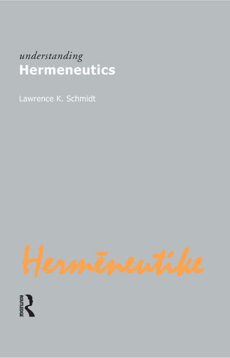 Understanding Hermeneutics