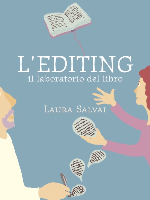 L’EDITING. Il laboratorio del libro