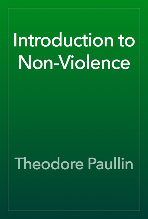 Introduction to Non-Violence