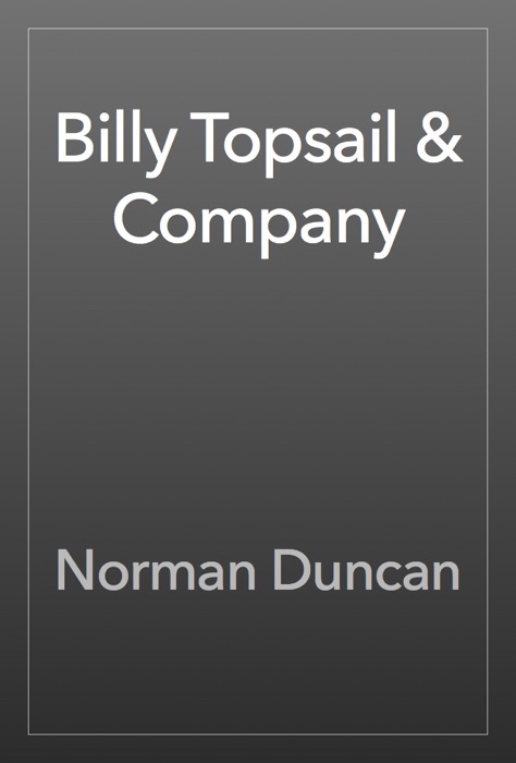 Billy Topsail & Company