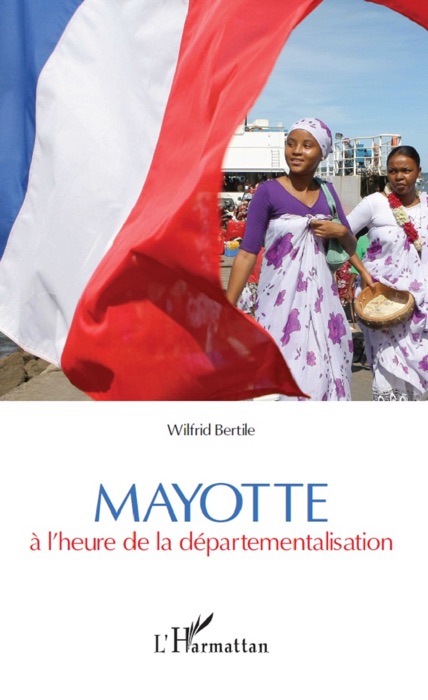 Mayotte à l’heure de la départementalisation