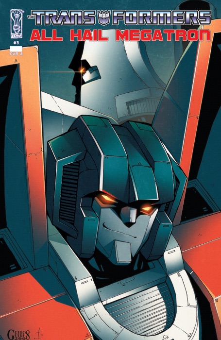 Transformers: All Hail Megatron #3