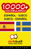 10000+ Español - Sueco Sueco - Español Vocabulario - Gilad Soffer