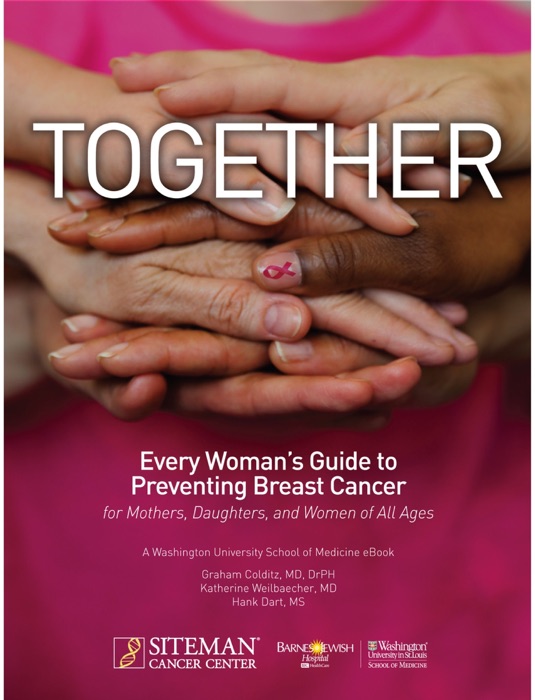 TOGETHER - Every Woman's Guide to Preventing Breast Cancer