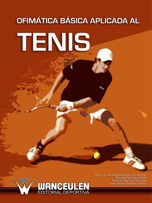 Ofimática básica aplicada al Tenis