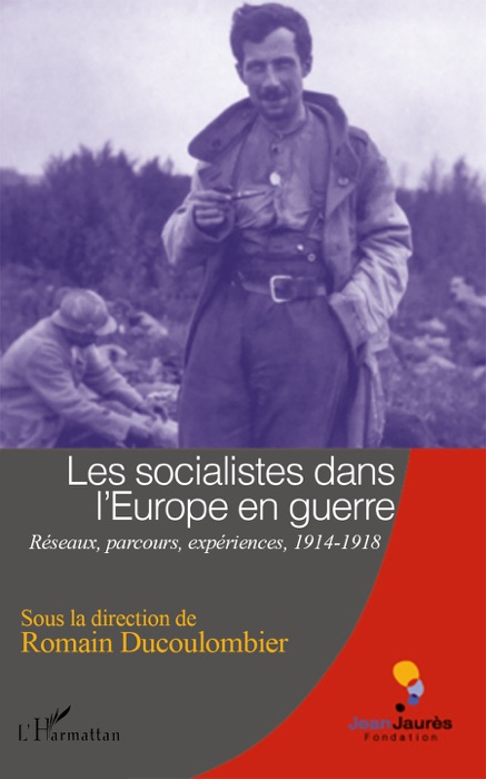 Les socialistes dans l'Europe en guerre