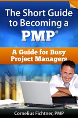 The Short Guide to Becoming a PMP
