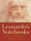 Leonardo's Notebooks - Leonardo da Vinci & H. Anna Suh