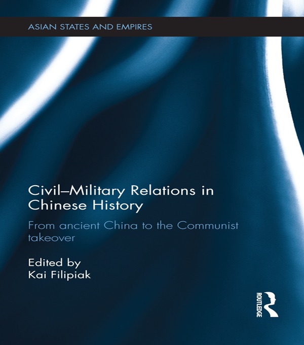 Civil-Military Relations in Chinese History