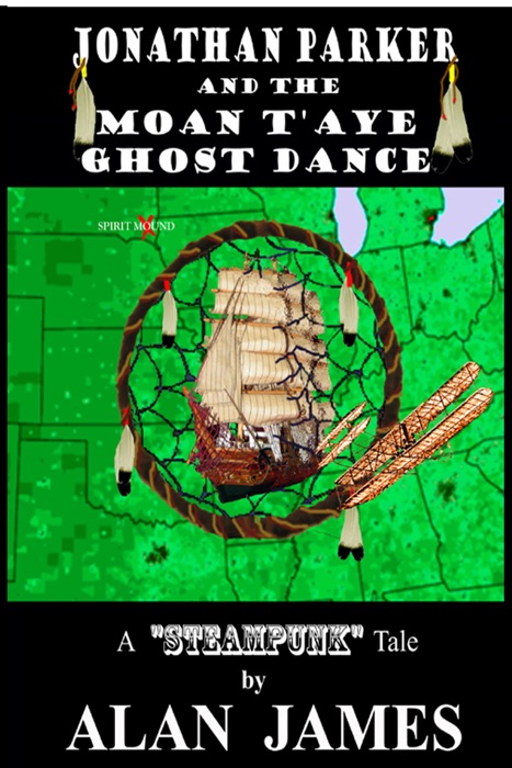 Jonathan Parker and the Moan T'aye Ghost Dance