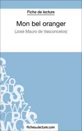 Mon bel oranger de José Mauro de Vasconcelos (Fiche de lecture)