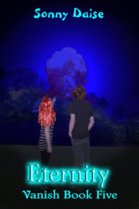 Eternity (Vanish Book Five)