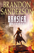 Brasier (Coeur d'Acier, Tome 2) - Brandon Sanderson