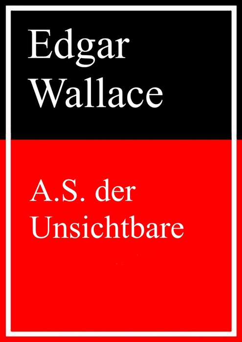 A.S. der Unsichtbare