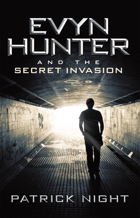 Evyn Hunter and the Secret Invasion