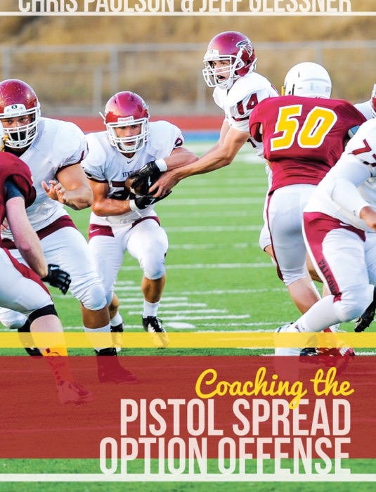 Coaching the Pistol Spread Option Offense