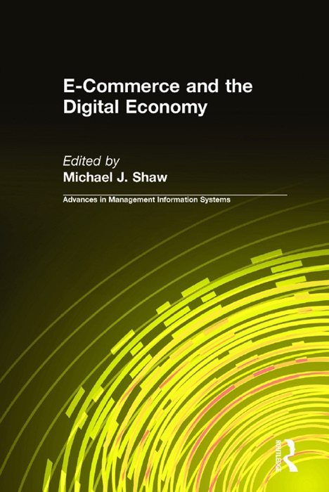 E-Commerce and the Digital Economy