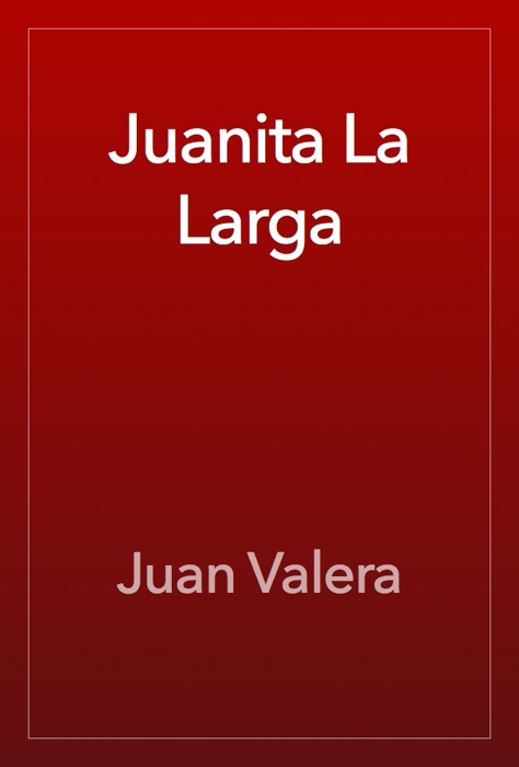 Juanita La Larga