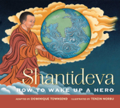 Shantideva - Dominique Townsend & Tenzin Norbu