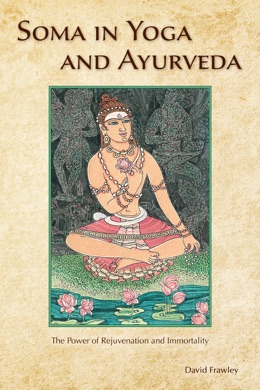 Capa do livro Yoga e Ayurveda de David Frawley