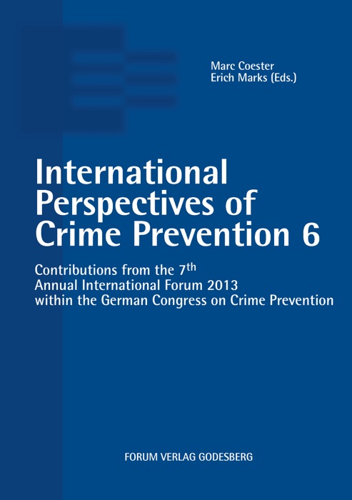 International Perspectives of Crime Prevention 6