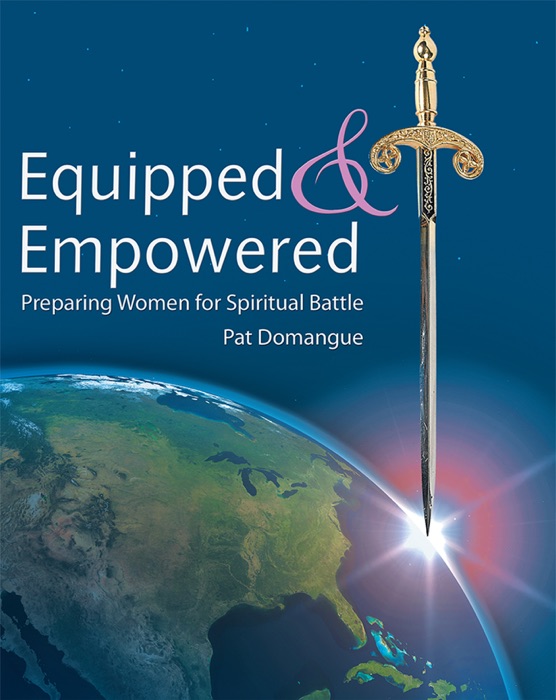 Equipped and Empowered