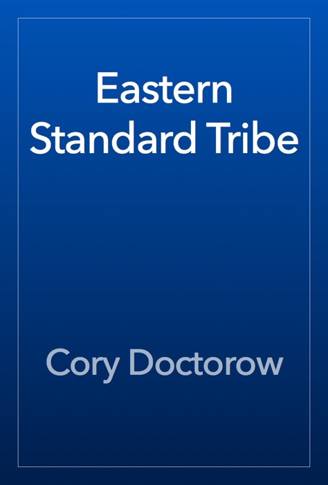 Eastern Standard Tribe