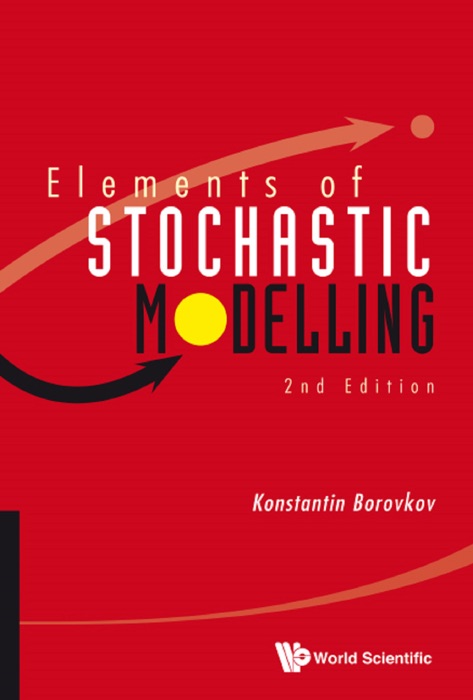 Elements of Stochastic Modelling