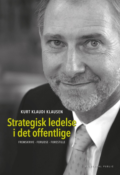 Strategisk ledelse i det offentlige